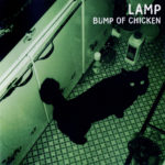 BUMP OF CHICKEN (バンプ・オブ・チキン)1stシングル「LAMP」高画質ジャケット画像