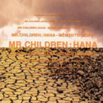 Mr.Children (ミスターチルドレン) 11thシングル『花 -Memento-Mori-』(1996年4月10日) 高画質ジャケット画像