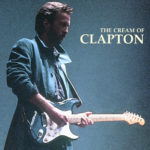 Eric Clapton (エリック・クラプトン) ベスト盤『The Cream Of Clapton (ザ・クリーム・オブ・クラプトン) 』(1995年) 高画質ジャケット画像