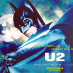 U2 (ユートゥー) シングル『Batman Forever - Hold Me, Thrill Me, Kiss Me, Kill Me』(1995年) 高画質ジャケット画像