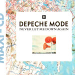 Depeche Mode (デペッシュ・モード) シングル『NEVER LET ME DOWN AGAIN』(1987年) 高画質ジャケット画像