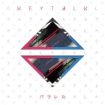 KEYTALK (キートーク) 2ndシングル『パラレル』(2014年3月12日発売) 高画質ジャケット画像