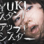 YUKI (ユキ) 4thシングル『スタンドアップ！シスター』(2002年11月20日発売) 高画質ジャケット画像