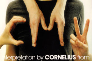 Cornelius (コーネリアス)『CM2: Interpretation By Cornelius』(2003年6月25日発売) 高画質ジャケット画像