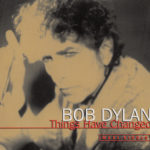 Bob Dylan (ボブ・ディラン) シングル『Things Have Changed (シングス・ハヴ・チェンジド)』(海外盤) 高画質CDジャケット画像