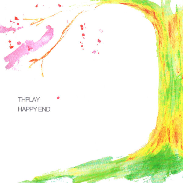 THPLAY (スプレイ) ミニアルバム『HAPPY END』(2005年3月3日発売) 高画質 CDジャケット画像