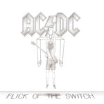 AC/DC (エーシー・ディーシー) 8thアルバム『FLICK OF THE SWITCH (征服者)』(1983年発売) 高画質CDジャケット画像