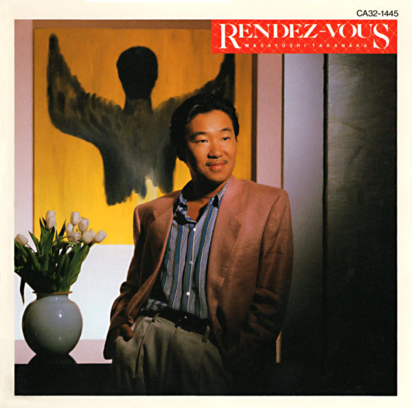 高中正義 (たかなかまさよし) 14thアルバム『 RENDEZ-VOUS (ランデ・ヴー)』(1987年6月5日発売) 高画質CDジャケット画像