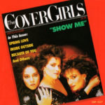 THE COVER GIRLS (カバー・ガールズ) 1stアルバム『SHOW ME (ショウ・ミー)』(1987年8月21日発売) 高画質CDジャケット画像