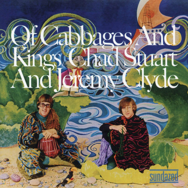 Chad & Jeremy (チャド&ジェレミー) 8thアルバム『Of Cabbages And Kings (キャベツと王様)』高画質ジャケ写