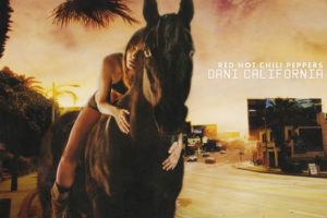 Red Hot Chili Peppers (レッド・ホット・チリ・ペッパーズ) シングル『Dani California (ダニー・カリフォルニア)』(2006年発売)高画質CDジャケット画像