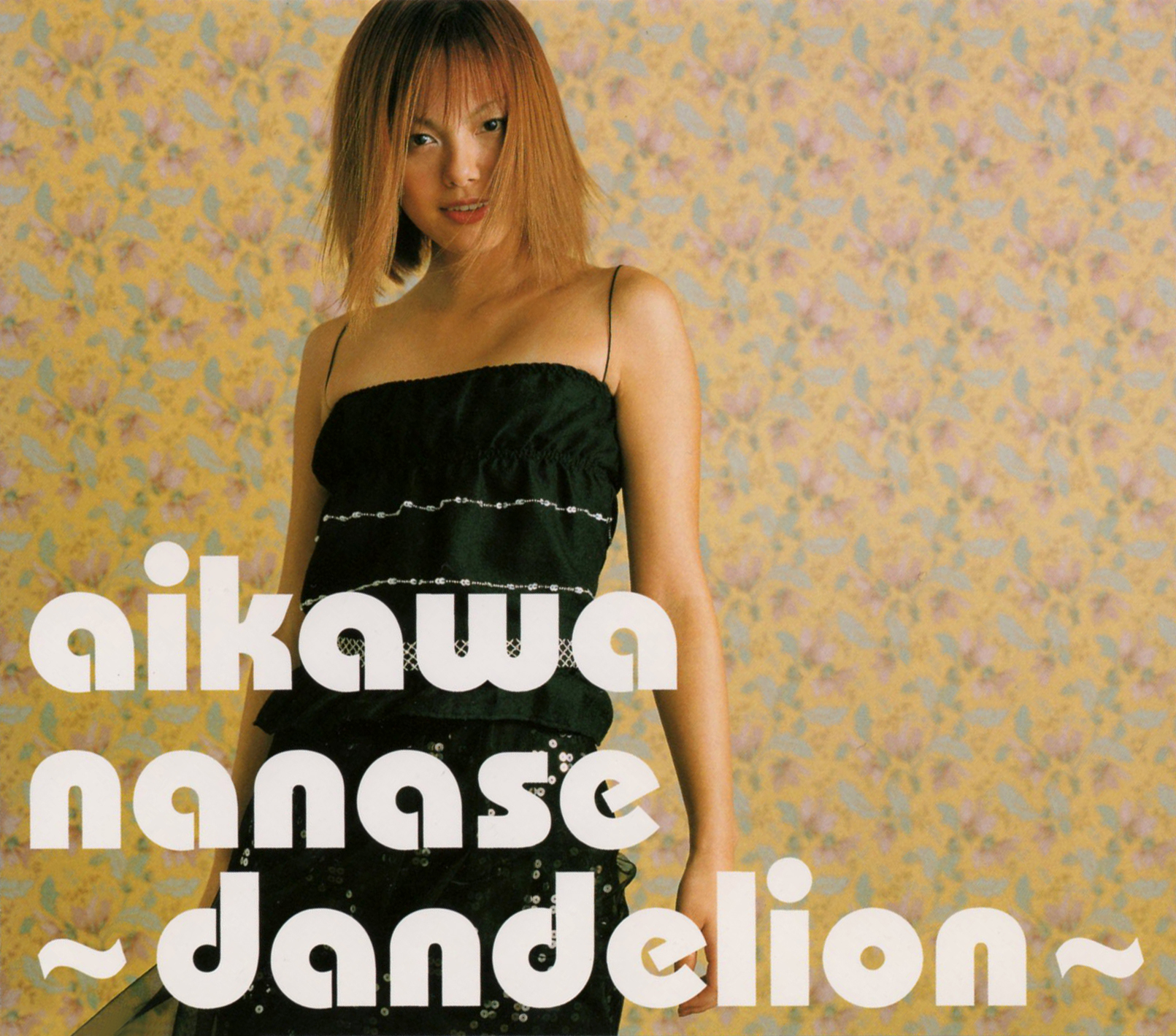 相川七瀬 (あいかわななせ) 19thシングル『〜dandelion〜』(2001年1月31日発売) 高画質CDジャケット画像