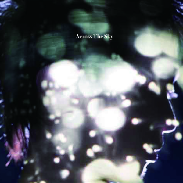 UNCHAIN (アンチェイン) メジャー1stシングル『Across The Sky (アクロス・ザ・スカイ)』(2008年11月5日発売) 高画質CDジャケット画像