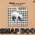 SMAP (スマップ) リミックスアルバム『SMAP BOO Remix Hardcore Idol Machine』(初回限定盤) 高画質CDジャケット画像
