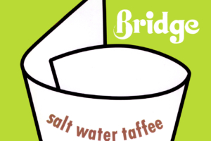 Bridge (ブリッジ) 4thマキシ・シングル『Salt Water Taffee (ソルト・ウォーター・タフィー)』(Trattoria menu.32) (1994年3月25日発売) 高画質CDジャケット画像 (ジャケ写)