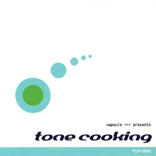 capsule (カプセル) 非売品CD『tone cooking』(シングル「キャンディーキューティー」タワーレコード購入特典) ジャケット画像