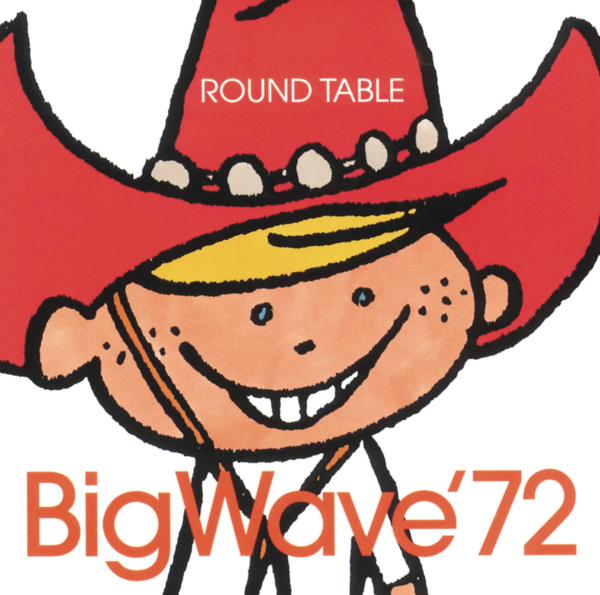 ROUND TABLE (ラウンド・テーブル) 6thミニアルバム『Big Wave '72 (ビッグウェーブ'72)』高画質ジャケ写