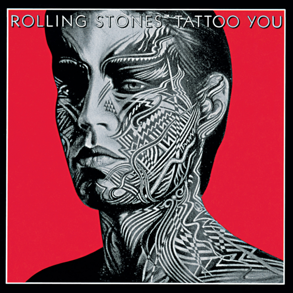 The Rolling Stones (ザ・ローリング・ストーンズ) アルバム『Tatoo You (刺青の男)』(1981年8月24日発売) 高画質CDジャケット画像 (ジャケ写)