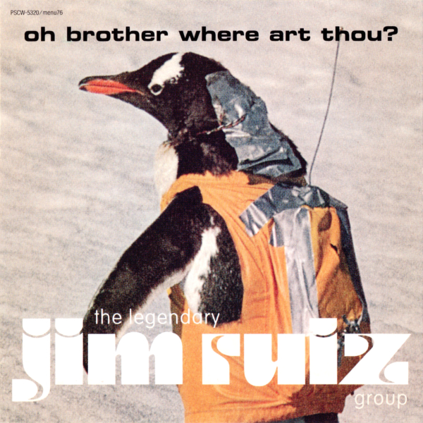 The Legendary Jim Ruiz Group (レジェンダリー・ジム・ルイース・グループ) 1stアルバム『Oh Brother Where Art Thou? (オー・ブラザー・ホエア・アー・ソウ？)』(Trattoria Menu.76) 高画質ステッカージャケット画像 (ジャケ写)