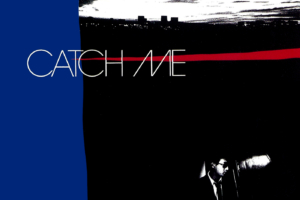 やしきたかじん 5thアルバム『CATCH ME』(1984年5月21日発売) 高画質CDジャケット画像 (ジャケ写)